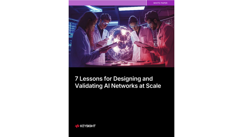 7 Lessons for Designing and Validating AI Networks at Scale